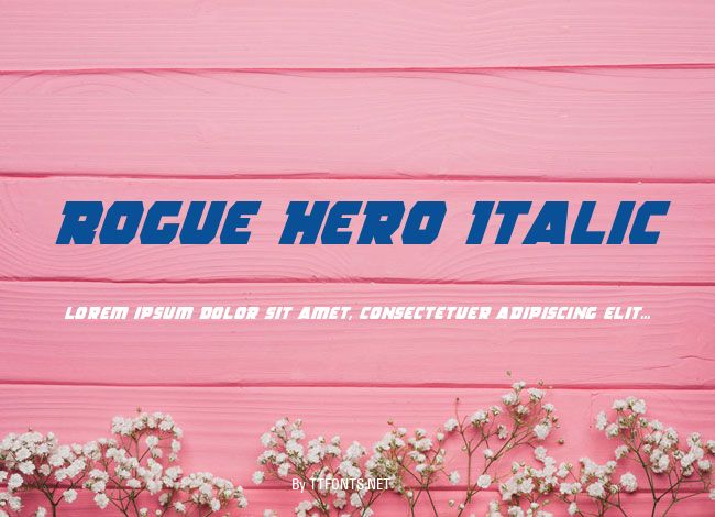 Rogue Hero Italic example